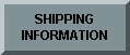 CLICK HERE FOR SHIPPING INFORMATION
